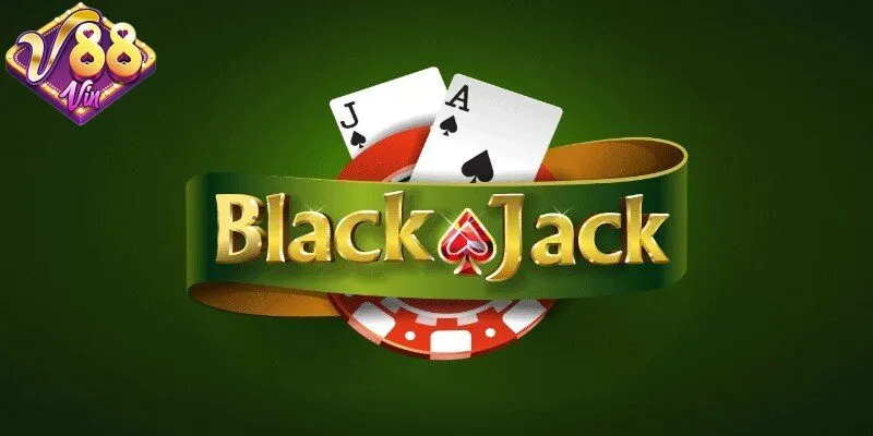 Game Blackjack 88Vin mang lại cơ hội trúng thưởng lớn - CORIX