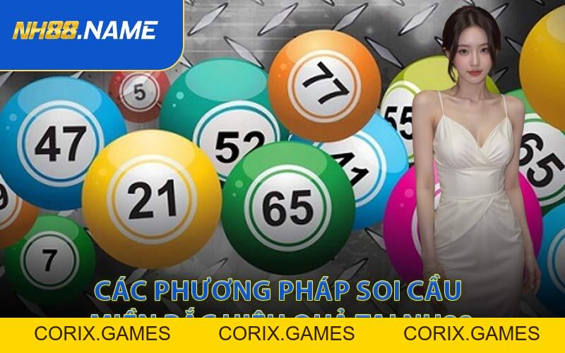 Soi Cầu Miền Bắc - Nghệ Thuật Soi Số Siêu Chuẩn Tại NH88 - CORIX