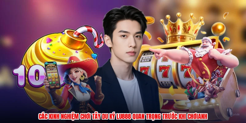 Kinh Nghiệm Chơi Tây Du Ký LU888: Chiến Thuật Từ Cao Thủ - corix.games - CORIX