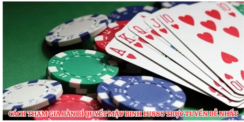 Bí Quyết Mậu Binh LU888: Hướng Dẫn Xếp Bài Ba Hàng Chuẩn - corix.games - CORIX