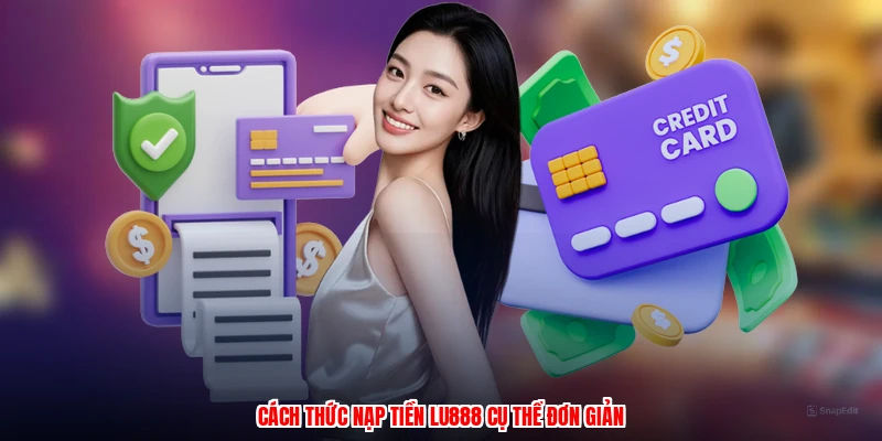 Nạp Tiền LU888 - Các Bước Dễ Hiểu, Nạp Tiền Trong Tích Tắc - corix.games - CORIX