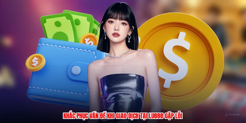 Nạp Tiền LU888 - Các Bước Dễ Hiểu, Nạp Tiền Trong Tích Tắc - corix.games - CORIX