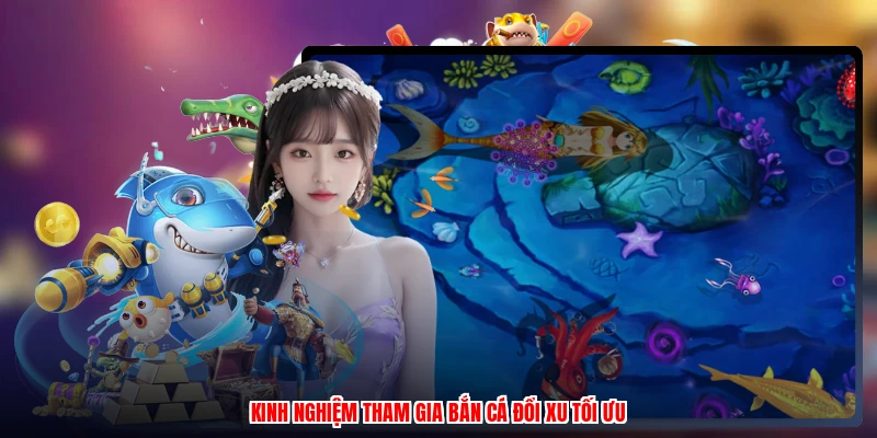 Thủ Thuật Bắn Cá Ăn Xu LU888: Bí Kíp Săn Thưởng Cực Đỉnh - corix.games - CORIX
